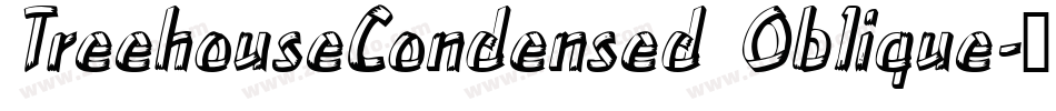 TreehouseCondensed Oblique字体转换